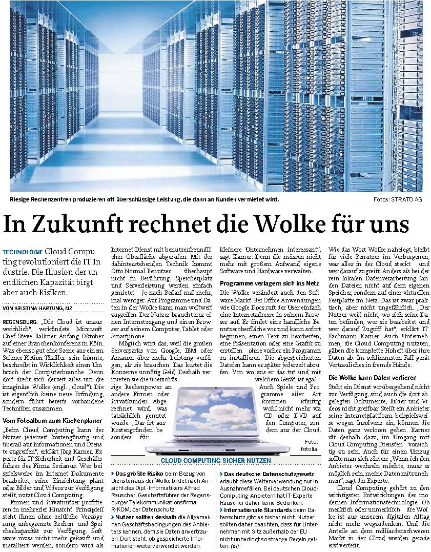 Mittelbay. Wirtschaft - Cloud Computing Reiner Schröppel und Jörg Karner äußern sich zu Cloud Computing